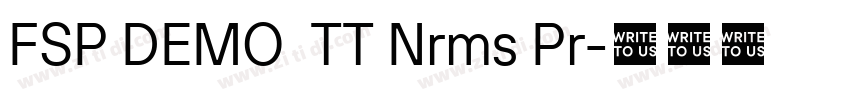 FSP DEMO  TT Nrms Pr字体转换